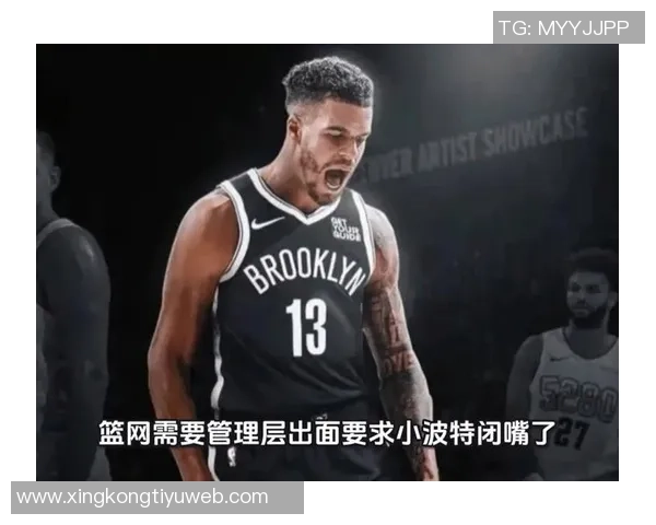 篮网进攻火力全开小波特与小火车联手展现杰明实力